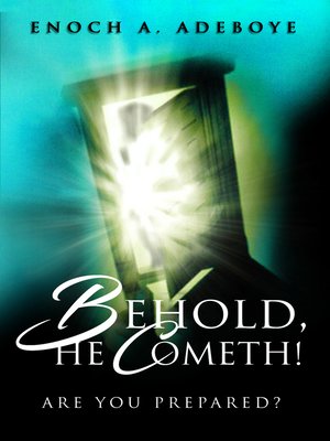 cover image of Behold, He Cometh!